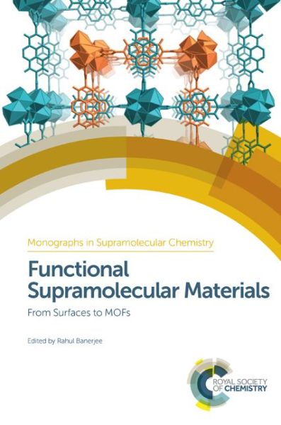 Cover for Banerjee · Functional Supramolecular Materials: From Surfaces to MOFs - Monographs in Supramolecular Chemistry (Hardcover Book) (2017)