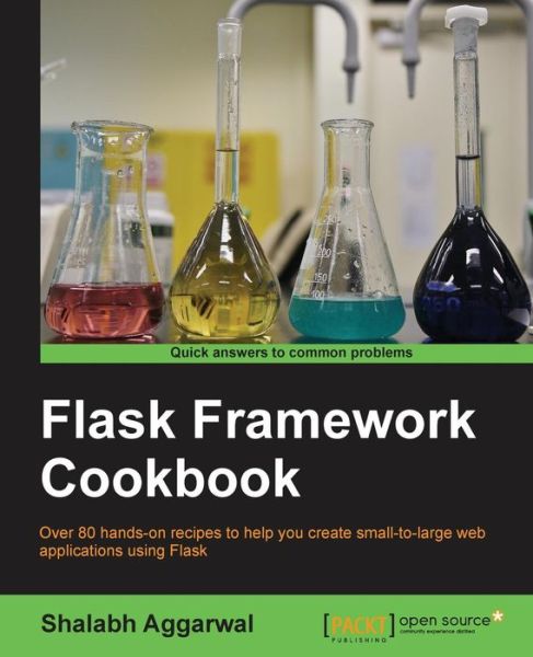Cover for Shalabh Aggarwal · Flask Framework Cookbook (Paperback Book) (2014)