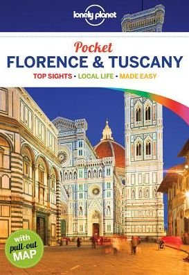 Cover for Lonely Planet · Lonely Planet Pocket: Florence &amp; Tuscany Pocket (Sewn Spine Book) (2018)