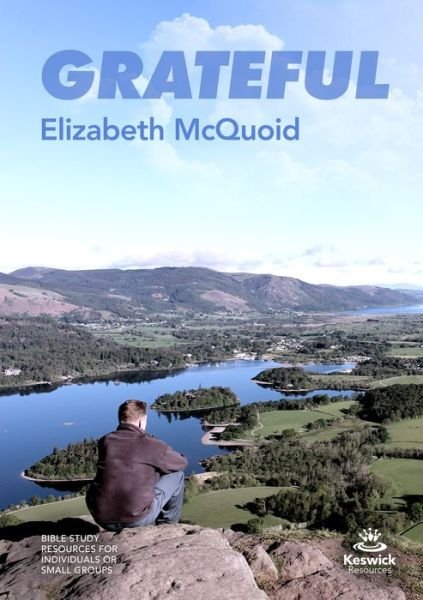 Cover for McQuoid, Elizabeth (Author) · Grateful - study guide - Keswick Study Guides (Taschenbuch) (2022)