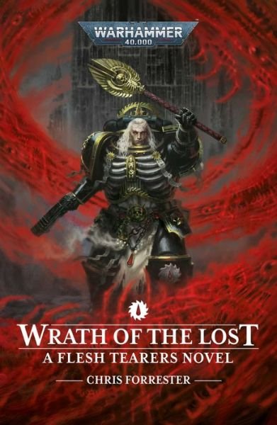 Cover for Chris Forrester · Wrath of the Lost - Warhammer 40,000 (Paperback Book) (2023)