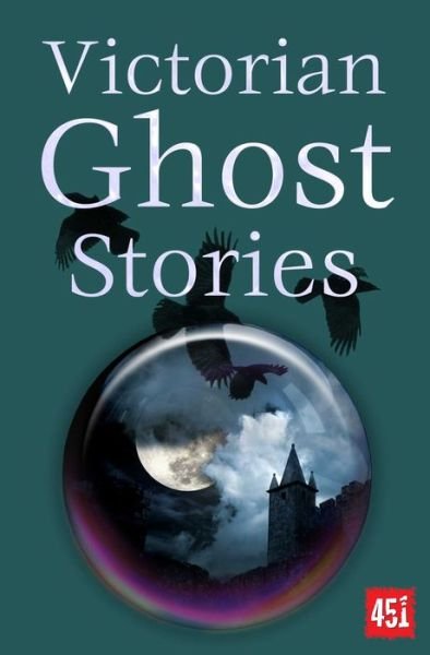 Cover for J K Jackson · Victorian Ghost Stories - Ghost Stories (Paperback Book) [New edition] (2022)