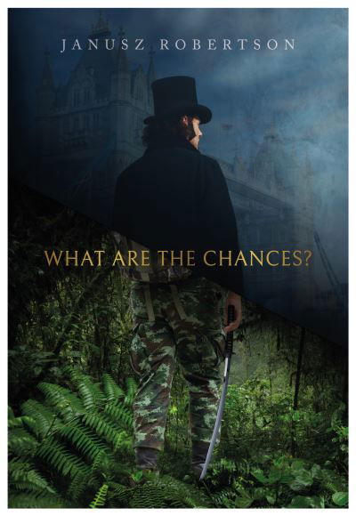 Cover for Janusz Robertson · What Are The Chances? (Paperback Book) (2022)