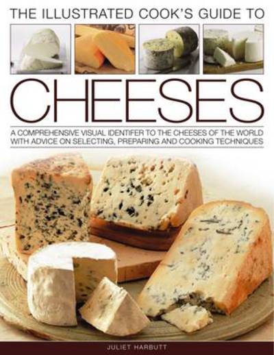 Cover for Kate Whiteman · Illustrated Cook's Guide to Cheeses (Paperback Book) (2010)