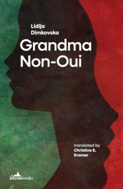 Cover for Lidija Dimokovska · Grandma Non-Oui (Paperback Book) (2024)