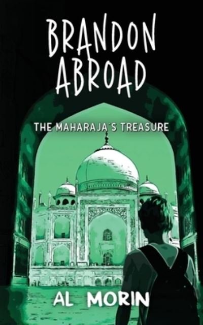 Cover for Al Morin · Brandon Abroad (Paperback Book) (2021)