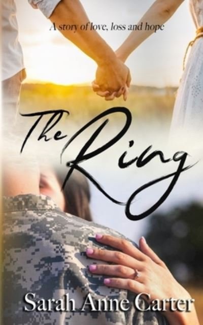 Cover for Sarah Anne Carter · The Ring (Paperback Book) (2020)