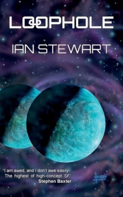 Loophole - Ian Stewart - Boeken - Alnpete Press - 9781915304407 - 21 augustus 2023