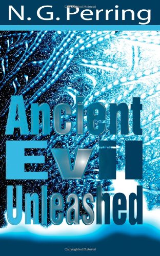 Cover for N. G. Perring · Ancient Evil Unleashed (Paperback Book) (2003)