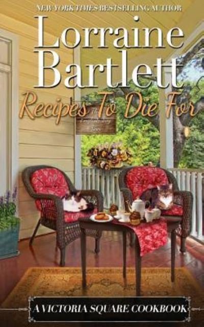 Cover for Lorraine Bartlett · Recipes To Die For (Paperback Bog) (2016)