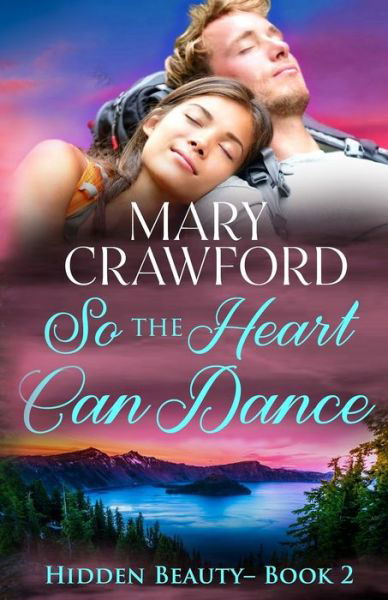 Cover for Mary Crawford · So the Heart Can Dance (Paperback Book) (2019)