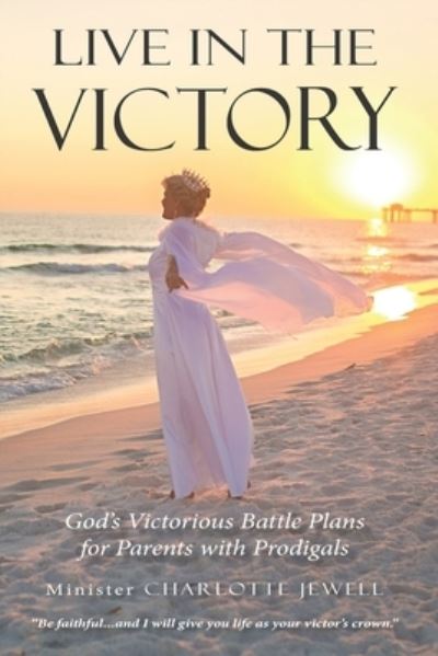 Cover for Charlotte Jewell · Live In The Victory (Paperback Book) (2019)