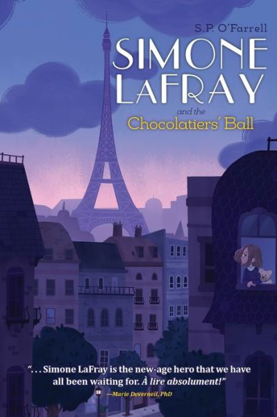 Cover for S P O'Farrell · Simone LaFray and the Chocolatiers' Ball (Paperback Bog) (2019)