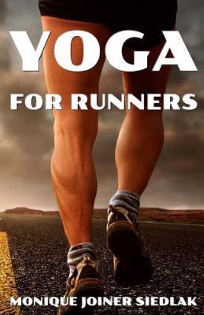 Cover for Monique Joiner Siedlak · Yoga for Runners (Pocketbok) (2017)