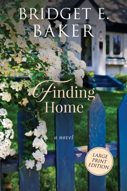 Cover for Bridget E Baker · Finding Home (Paperback Book) (2020)