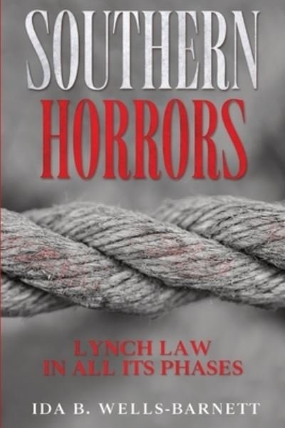 Cover for Ida B Wells-Barnett · Southern Horrors (Pocketbok) (2022)