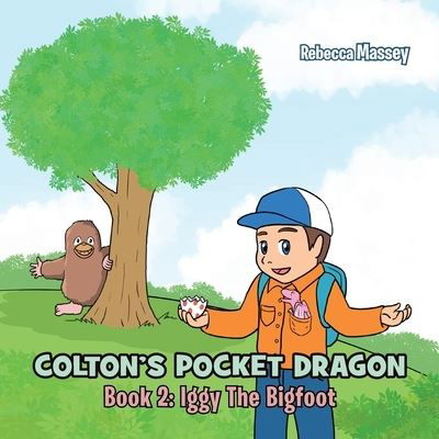 Cover for Rebecca Massey · Colton's Pocket Dragon : Book 2 (Book) (2023)