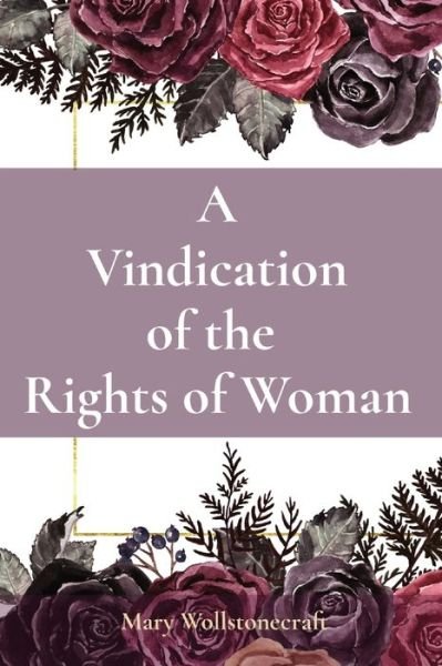 Cover for Mary Wollstonecraft · Vindication of the Rights of Woman (Bok) (2022)