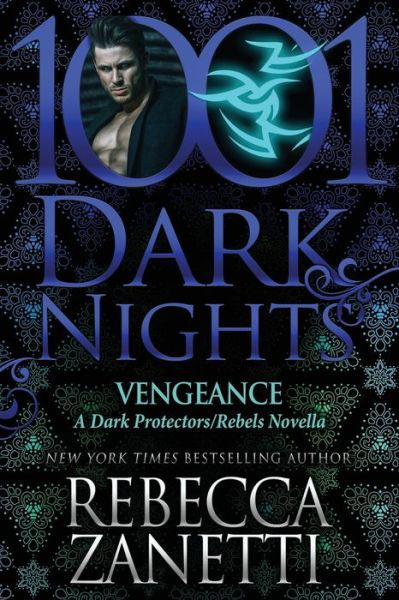 Cover for Rebecca Zanetti · Vengeance (Paperback Book) (2019)