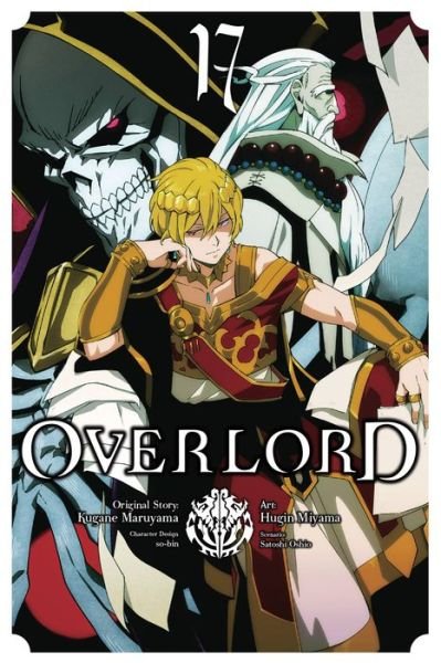 Cover for Kugane Maruyama · Overlord, Vol. 17 (manga) (Pocketbok) (2023)