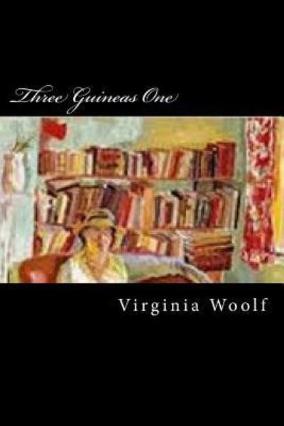 Cover for Virginia Woolf · Three Guineas One (Taschenbuch) (2017)