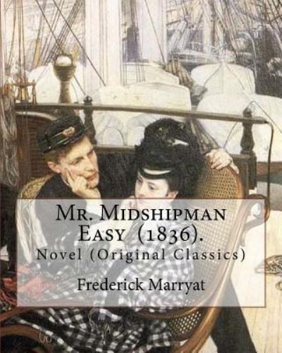 Cover for Captain Frederick Marryat · Mr. Midshipman Easy (1836). by (Paperback Book) (2017)