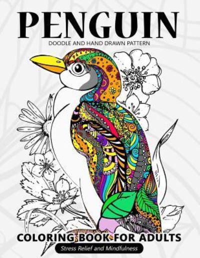 Cover for Balloon Publishing · Penguin Coloring Book for Adults (Paperback Book) (2017)