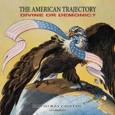 Cover for David Ray Griffin · The American Trajectory Lib/E (CD) (2019)