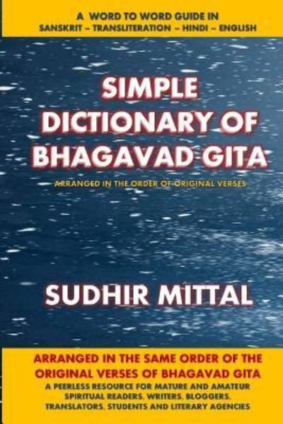 Cover for Sudhir Mittal · Simple Dictionary of Bhagavad Gita (Paperback Book) (2018)