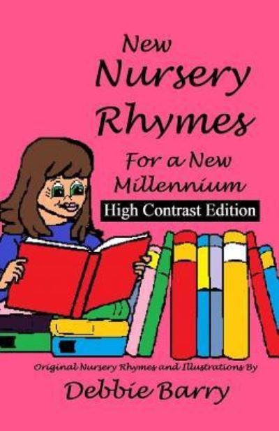 Debbie Barry · New Nursery Rhymes (Taschenbuch) (2018)