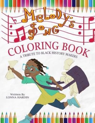 Cover for Black History Books for Kids Publishers · Melody's Song Coloring Book (Paperback Bog) (2018)