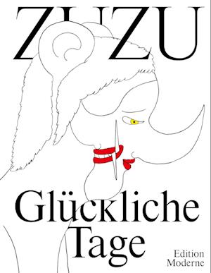 Cover for Zuzu · Glückliche Tage (Book) (2022)