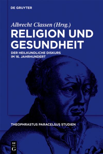 Cover for Albrecht Classen · Religion und Gesundheit (Book) (2011)