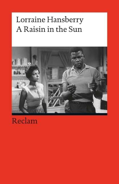 Cover for Lorraine Hansberry · Reclam UB.19840 Hansberry:A Raisin in (Book)