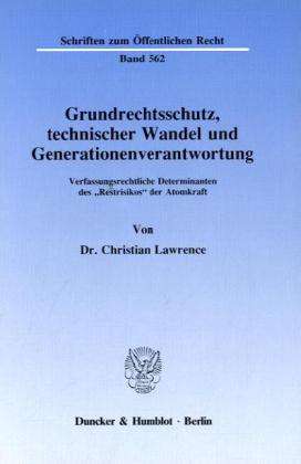 Grundrechtsschutz, technischer - Lawrence - Books -  - 9783428066407 - May 19, 1989