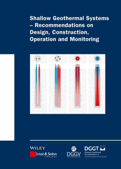 Cover for Deutsche Gesellschaft fur Geotechnik · Shallow Geothermal Systems: Recommendations on Design, Construction, Operation and Monitoring (Hardcover Book) (2016)