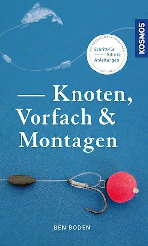 Cover for Ben Boden · Knoten, Vorfach &amp; Montagen (Book) (2022)