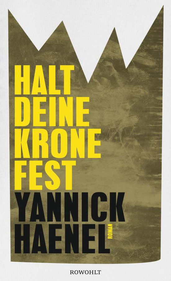 Cover for Haenel · Halt deine Krone fest (Book)