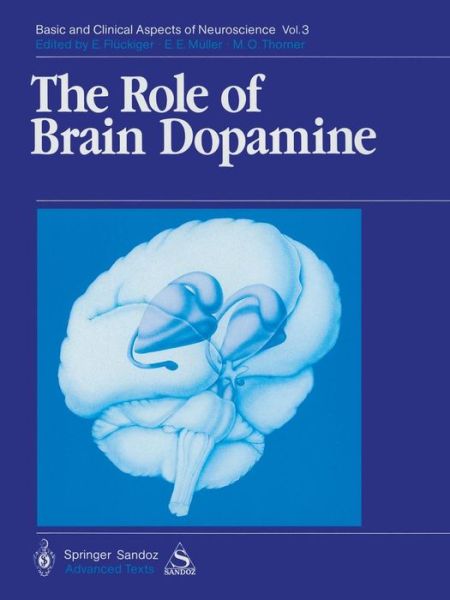 Cover for Peter Riederer · The Role of Brain Dopamine - Basic and Clinical Aspects of Neuroscience (Paperback Book) [Softcover reprint of the original 1st ed. 1989 edition] (1989)