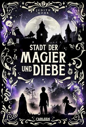 Cover for Judith Mohr · Stadt der Magier und Diebe (Book) (2025)