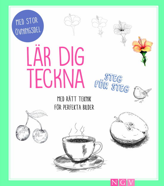 Cover for Ursula Tücks · Lär dig teckna steg för steg - med rätt teknik för perfekta bilder (Bound Book) (2023)