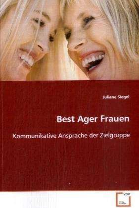 Cover for Siegel · Best Ager Frauen (Bog)