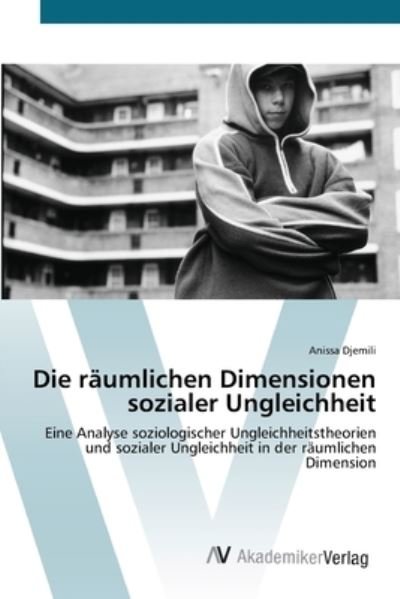 Cover for Djemili · Die räumlichen Dimensionen sozi (Bog) (2012)