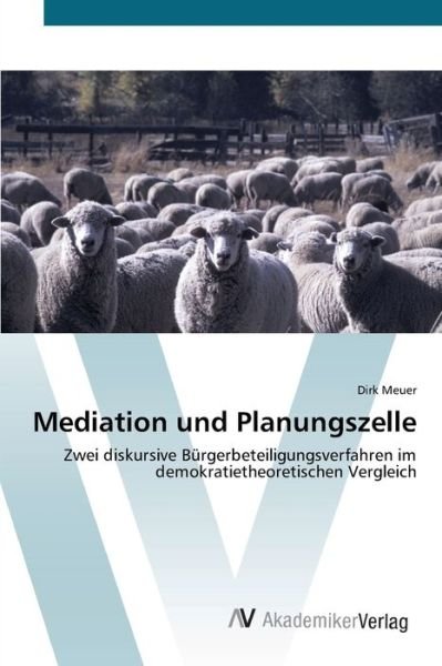 Cover for Meuer · Mediation und Planungszelle (Book) (2012)