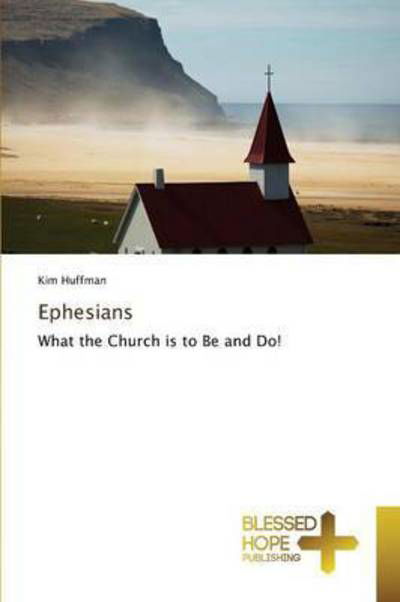 Cover for Huffman Kim · Ephesians (Paperback Book) (2015)