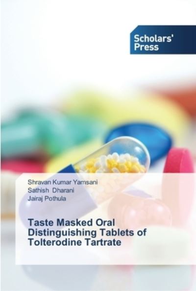 Cover for Yamsani · Taste Masked Oral Distinguishin (Book) (2013)