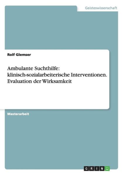 Cover for Glemser · Evaluation der Wirksamkeit klin (Book) [German edition] (2009)