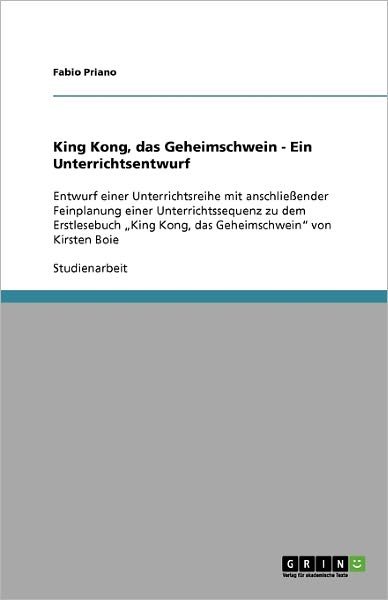 Cover for Priano · King Kong, das Geheimschwein - E (Bog) [German edition] (2009)