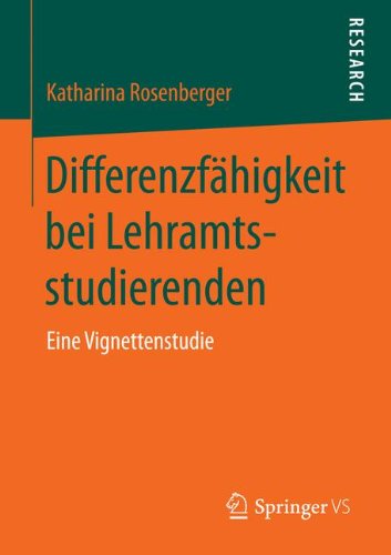 Cover for Katharina Rosenberger · Differenzfahigkeit Bei Lehramtsstudierenden: Eine Vignettenstudie (Paperback Book) [2013 edition] (2013)