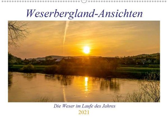 Weserberglandansichten (W - Weserbergland - Books -  - 9783672407407 - 